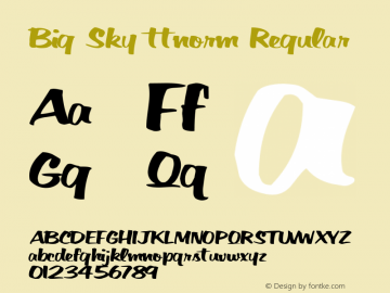 Big Sky ttnorm Regular Altsys Metamorphosis:10/27/94 Font Sample