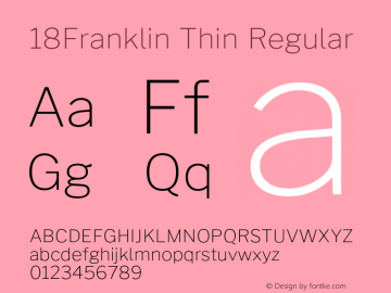 18Franklin Thin Regular Version 0.017;PS 000.017;hotconv 1.0.88;makeotf.lib2.5.64775图片样张