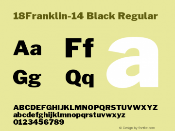 18Franklin-14 Black Regular Version 0.014;PS 000.014;hotconv 1.0.88;makeotf.lib2.5.64775图片样张