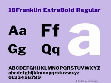 18Franklin ExtraBold Regular Version 0.017;PS 000.017;hotconv 1.0.88;makeotf.lib2.5.64775 Font Sample