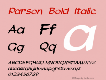 Parson Bold Italic 1.0/1995: 2.0/2001 Font Sample