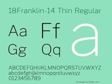 18Franklin-14 Thin Regular Version 0.014 Font Sample