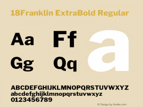 18Franklin ExtraBold Regular Version 0.017;PS 000.017;hotconv 1.0.88;makeotf.lib2.5.64775图片样张