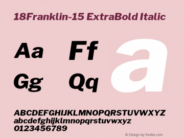 18Franklin-15 ExtraBold Italic Version 1.015 Font Sample