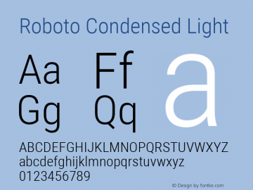 Roboto Condensed Light Version 2.000980; 2014; ttfautohint (v1.4.1) Font Sample