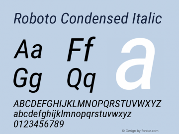 Roboto Condensed Italic Version 2.000980; 2014; ttfautohint (v1.4.1) Font Sample