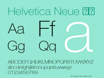 Helvetica Neue 瘦体 10.0d36e1 Font Sample