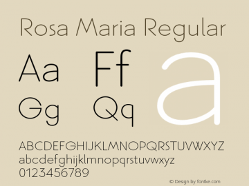 Rosa Maria Regular Version 1.000;PS 001.000;hotconv 1.0.88;makeotf.lib2.5.64775图片样张