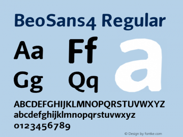 BeoSans4 Regular Macromedia Fontographer 4.1 12/25/97 Font Sample