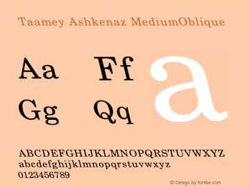 Taamey Ashkenaz MediumOblique Version 0.150yg Font Sample