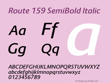 Route 159 SemiBold Italic Version 1.000;PS 001.000;hotconv 1.0.70;makeotf.lib2.5.58329 Font Sample