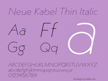 Neue Kabel Thin Italic Version 1.00 Font Sample