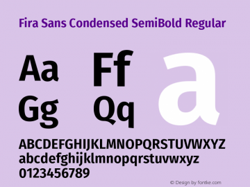 Fira Sans Condensed SemiBold Regular Version 4.203;PS 004.203;hotconv 1.0.88;makeotf.lib2.5.64775; ttfautohint (v1.4.1)图片样张