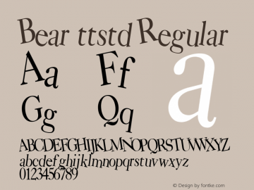 Bear ttstd Regular Altsys Metamorphosis:11/12/94 Font Sample