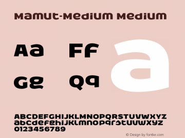 Mamut-Medium Medium Version 1.000;com.myfonts.easy.totem.mamut.medium.wfkit2.version.4qd2 Font Sample