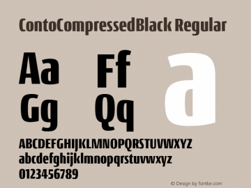 ContoCompressedBlack Regular Version 1.000;PS 1.0;hotconv 1.0.72;makeotf.lib2.5.5900 DEVELOPMENT;com.myfonts.easy.nils-types.conto-compressed.black.wfkit2.version.4pCD图片样张