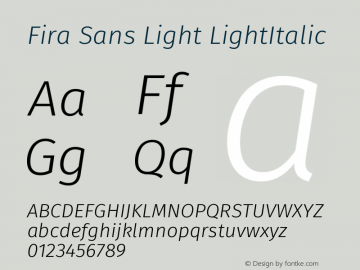 Fira Sans Light LightItalic Version 004.203 Font Sample