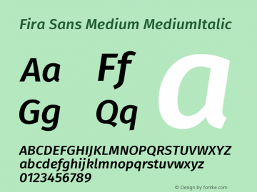 Fira Sans Medium MediumItalic Version 004.203 Font Sample