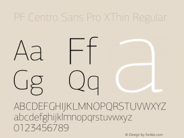 PF Centro Sans Pro XThin Regular Version 1.000 2006 initial release Font Sample