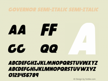 Governor Semi-Italic Semi-Italic Version 3.0; 2016 Font Sample