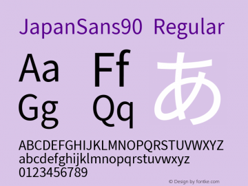 JapanSans90 Regular Unknown Font Sample