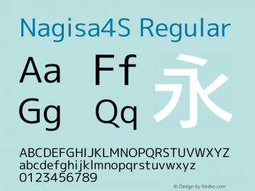 Nagisa4S Regular Version 1.051.20161114 Font Sample