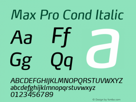 Max Pro Cond Italic Version 7.504; 2014; Build 1021; Font Sample