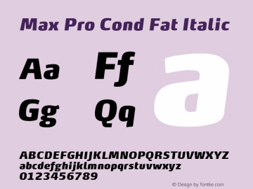 Max Pro Cond Fat Italic Version 7.504; 2014; Build 1021;图片样张