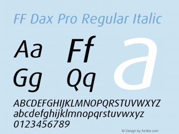 FF Dax Pro Regular Italic Version 7.504; 2009; Build 1021;com.myfonts.easy.fontfont.ff-dax.pro-italic.wfkit2.version.4gEq Font Sample
