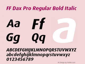 FF Dax Pro Regular Bold Italic Version 7.504; 2009; Build 1021;com.myfonts.easy.fontfont.ff-dax.pro-bold-italic.wfkit2.version.4fLx图片样张