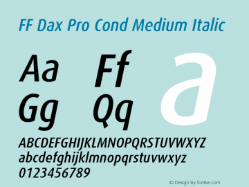 FF Dax Pro Cond Medium Italic Version 7.504; 2009; Build 1021;com.myfonts.easy.fontfont.ff-dax.pro-cond-medium-ita.wfkit2.version.4gmt图片样张