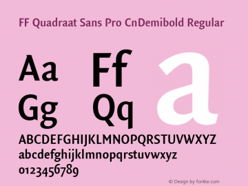 FF Quadraat Sans Pro CnDemibold Regular Version 7.504; 2011; Build 1021 Font Sample