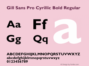 Gill Sans Pro Cyrillic Bold Regular Version 1.300;PS 1.200;hotconv 1.0.57;makeotf.lib2.0.21895;com.myfonts.easy.mti.gill-sans.pro-cyrillic-bold.wfkit2.version.3MNq图片样张