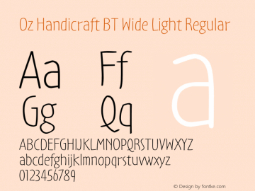 Oz Handicraft BT Wide Light Regular Version 1.00;com.myfonts.easy.bitstream.oz-handicraft-bt.wide-light.wfkit2.version.4Eu8 Font Sample