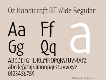 Oz Handicraft BT Wide Regular Version 1.00;com.myfonts.easy.bitstream.oz-handicraft-bt.wide-regular.wfkit2.version.4Eu9 Font Sample