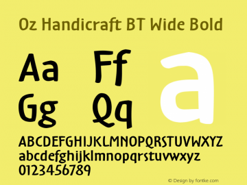 Oz Handicraft BT Wide Bold Version 1.00;com.myfonts.easy.bitstream.oz-handicraft-bt.wide-bold.wfkit2.version.4Eu6 Font Sample