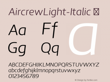AircrewLight-Italic ☞ 1.000;com.myfonts.easy.tiponautas.aircrew.light-italic.wfkit2.version.4EVq图片样张