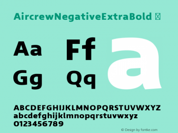 AircrewNegativeExtraBold ☞ Version 1.000;com.myfonts.easy.tiponautas.aircrew.negative-extra-bold.wfkit2.version.4EVp图片样张