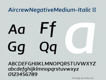 AircrewNegativeMedium-Italic ☞ Version 1.000;com.myfonts.easy.tiponautas.aircrew.negative-medium-italic.wfkit2.version.4EVx图片样张