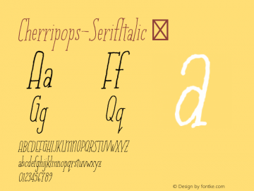 Cherripops-SerifItalic ☞ Version 1.000;PS 001.000;hotconv 1.0.70;makeotf.lib2.5.58329;com.myfonts.easy.neapolitan.cherripops.serif-italic.wfkit2.version.4FbK Font Sample