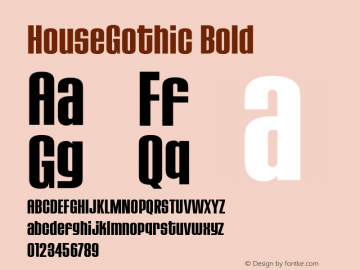HouseGothic Bold Version 001.000图片样张