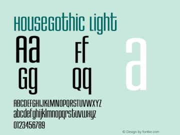 HouseGothic Light Version 001.000 Font Sample