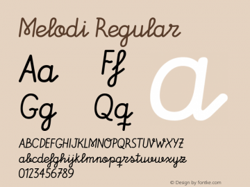 Melodi Regular Version 1.000;com.myfonts.easy.diego-berakha.melodi.regular.wfkit2.version.4Fvx Font Sample