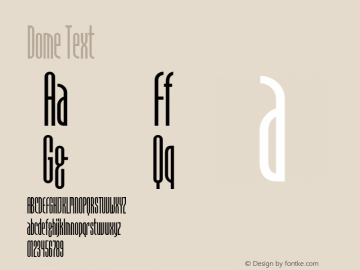 Dome Text Macromedia Fontographer 4.1 12/26/97 Font Sample