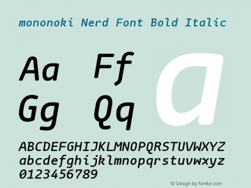 mononoki Nerd Font Bold Italic Version 1.001图片样张
