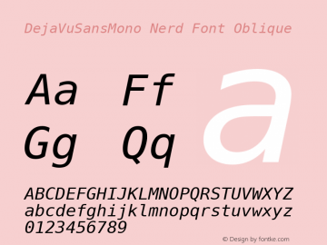 DejaVuSansMono Nerd Font Oblique Version 2.37 Font Sample
