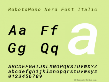 RobotoMono Nerd Font Italic Version 2.000986; 2015; ttfautohint (v1.3)图片样张