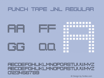 Punch Tape JNL Regular Version 1.000 - 2016 initial release Font Sample