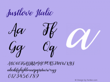 Justlove Italic Version 1.000;PS 001.000;hotconv 1.0.88;makeotf.lib2.5.64775图片样张