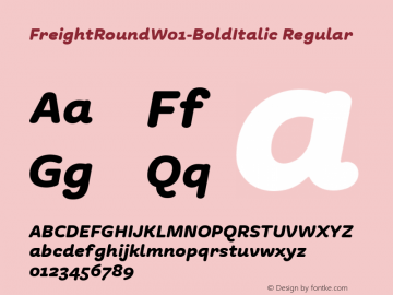 FreightRoundW01-BoldItalic Regular Version 1.00 Font Sample